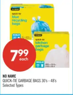 Shoppers Drug Mart NO NAME QUICK-TIE GARBAGE BAGS offer