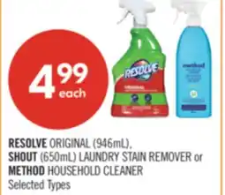 Shoppers Drug Mart RESOLVE ORIGINAL (946mL), SHOUT (650mL) LAUNDRY STAIN REMOVER or METHOD HOUSEHOLD CLEANER offer