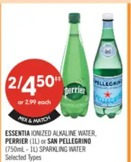 Shoppers Drug Mart ESSENTIA IONIZED ALKALINE WATER, PERRIER (1L) or SAN PELLEGRINO (750mL - 1L) SPARKLING WATER offer