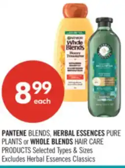 Shoppers Drug Mart PANTENE BLENDS, HERBAL ESSENCES PURE PLANTS or WHOLE BLENDS HAIR CARE PRODUCTS offer