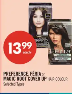 Shoppers Drug Mart PREFERENCE, FÉRIA or MAGIC ROOT COVER UP HAIR COLOUR offer