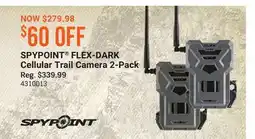 Cabela's SPYPOINT FLEX-DARK Cellular Trail Camera 2-Pack offer
