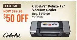 Cabela's Cabela's Deluxe 12 Vacuum Sealer offer