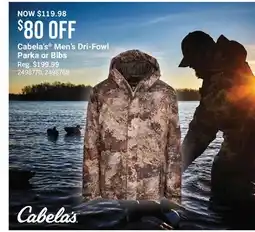 Cabela's Cabela's Men's Dri-Fowl Parka or Bibs offer