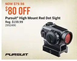 Cabela's Pursuit High Mount Red Dot Sight offer