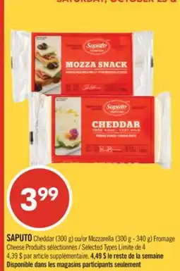 Pharmaprix SAPUTO Cheddar (300g) or Mozzarella (300g−340g) Fromage Cheese offer