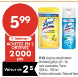 Pharmaprix LYSOL Disinfecting Wipes (75 - 84) or Spray (283 mL - 750 mL) offer