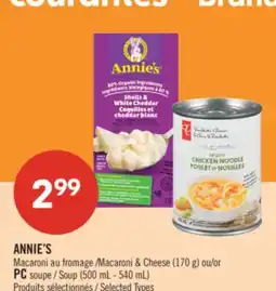 Pharmaprix ANNIE'S Macaroni & Cheese (170 g) or Soup (500 mL - 540 mL) offer