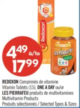 Pharmaprix Vitamin Tablets (15), ONE A DAY or LES PIERRAFEU Multivitamin Products offer