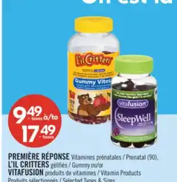 Pharmaprix Vitamines Prenatal (90), L'IL CRITTERS Gummy or VITAFUSION Vitamin Products offer