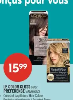 Pharmaprix LE COLOR GLOSS or PREFERENCE BALAYAGES Hair Colour offer