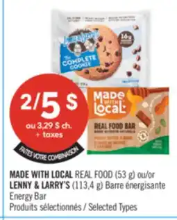 Pharmaprix MADE WITH LOCAL REAL FOOD (53 g) or LENNY & LARRY'S (113,4 g) Energy Bar offer