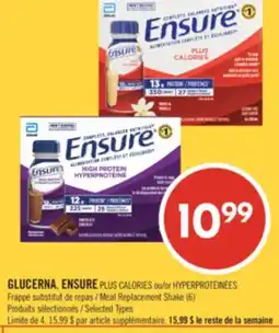 Pharmaprix GLUCERNA, ENSURE PLUS CALORIES or HYPERPROTÉINÉES Meal Replacement Shake offer