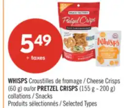 Pharmaprix WHISPS Cheese Crisps (60 g) or PRETZEL CRISPS (155 g - 200 g) Snacks offer