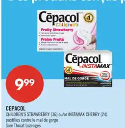 Pharmaprix CEPACOL CHILDREN'S STRAWBERRY (36) or INSTAMAX CHERRY (24) Sore Throat Lozenges offer
