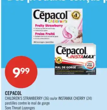 Pharmaprix CEPACOL CHILDREN'S STRAWBERRY (36) or INSTAMAX CHERRY (24) Sore Throat Lozenges offer