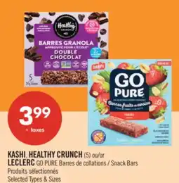 Pharmaprix KASHI, HEALTHY CRUNCH (5's) or LECLERC GO PURE Snack Bars offer