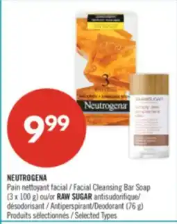 Pharmaprix NEUTROGENA Facial Cleansing Bar Soap (3 x 100 g) or RAW SUGAR Antiperspirant/Deodorant (76 g) offer