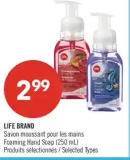 Pharmaprix LIFE BRAND Foaming Hand Soap offer