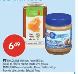 Pharmaprix PC Honey (375 g), Hemp Hearts (227 g) or BLUE MENU Almond Butter (340 g) offer