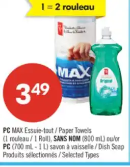 Pharmaprix PC MAX Paper Towels (1 Roll), NO NAME (800 mL) or PC (700 mL - 1 L) Dish Soap offer
