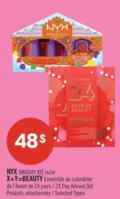 Pharmaprix NYX SMUSHY KIT or X+Y=BEAUTY 24 Day Advent Set offer
