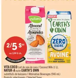 Pharmaprix VITA COCO Coconut Milk (1 L), NATUR-A EARTH'S OWN Alternative Beverages (946 mL) offer