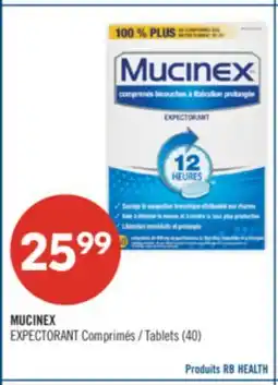 Pharmaprix MUCINEX EXPECTORANT Tablets offer