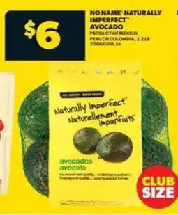 Real Canadian Superstore NO NAME NATURALLY IMPERFECT AVOCADO offer
