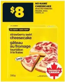 Real Canadian Superstore No Name Cheesecake offer