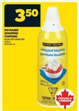Real Canadian Superstore No Name Whipped Topping offer
