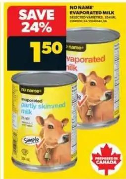 Real Canadian Superstore NO NAME EVAPORATED MILK offer