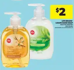 Real Canadian Superstore LIFE BRAND LIQUID HAND SOAP offer