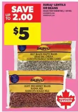 Real Canadian Superstore Suraj Lentils or Beans offer