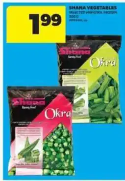 Real Canadian Superstore SHANA VEGETABLES offer
