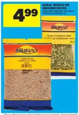 Real Canadian Superstore Suraj Whole or Ground Spices offer