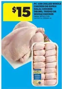 Real Canadian Superstore PC Air Chilled Whole Chicken or Sufra Halal Chicken offer