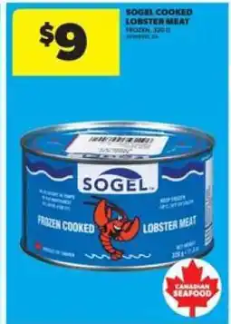 Real Canadian Superstore Sogel Cooked Lobster Meat offer