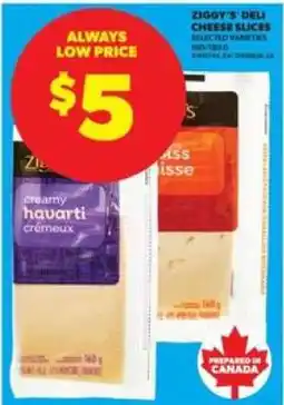 Real Canadian Superstore Ziggy's Deli Cheese Slices offer