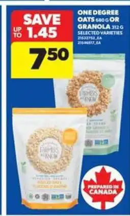 Real Canadian Superstore One Degree Oats or Granola offer