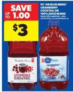 Real Canadian Superstore PC or Blue Menu Cranberry Cocktail or 100% Juice Blend offer