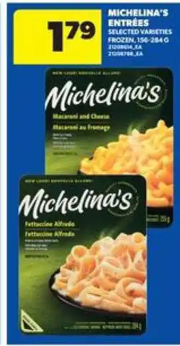 Real Canadian Superstore MICHELINA’S ENTRÉES offer