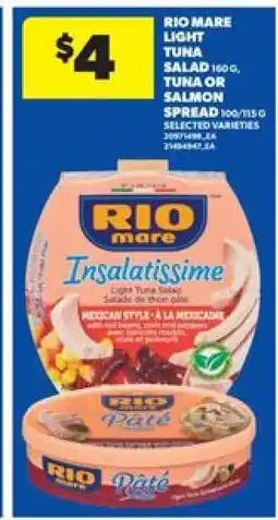 Real Canadian Superstore Rio Mare Light Tuna Salad or Tuna/Salmon Spread offer