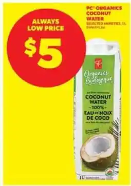 Real Canadian Superstore PC Organics Coconut Water offer