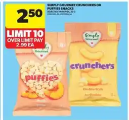 Real Canadian Superstore SIMPLY GOURMET CRUNCHERS OR PUFFIES SNACKS offer