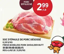 Kim Phat FRESH BONELESS PORK SHOULDER BUTT offer