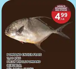 Kim Phat FRESH WHOLE POMPANO offer