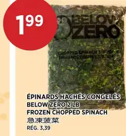 Kim Phat BELOW ZERO FROZEN CHOPPED SPINACH offer