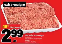 Super C PORC HACHÉ EXTRA-MAIGRE offer