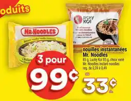 Super C NOUILLES INSTANTANÉES MR. NOODLES offer